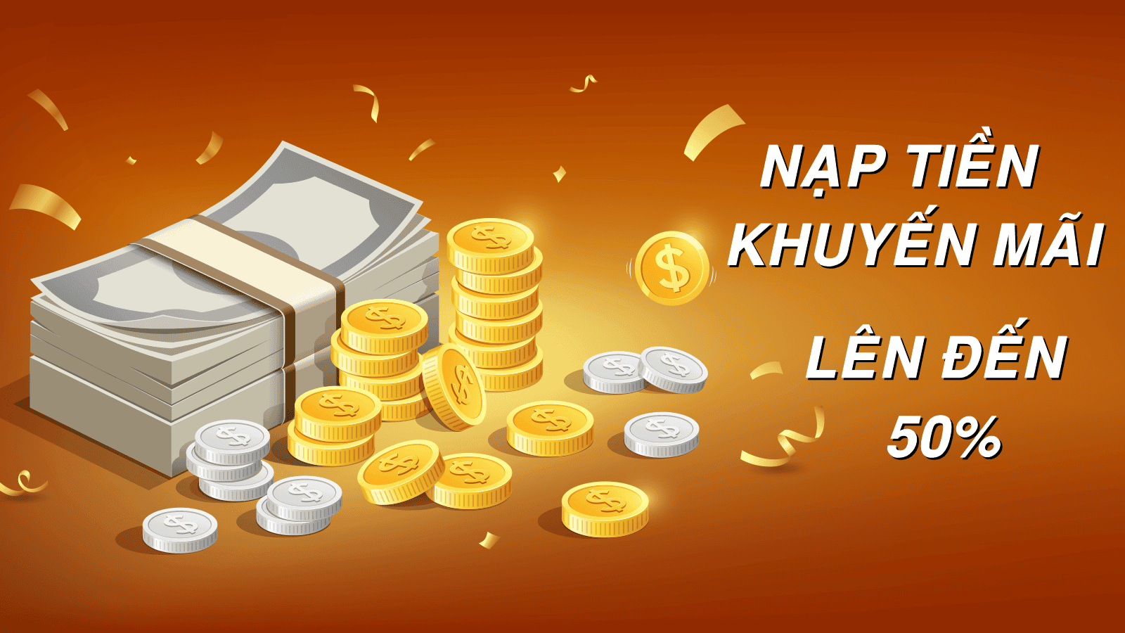Ưu Đãi Dành Cho Người Nạp Tiền Ưu Đãi Dành Cho Người Nạp Tiền