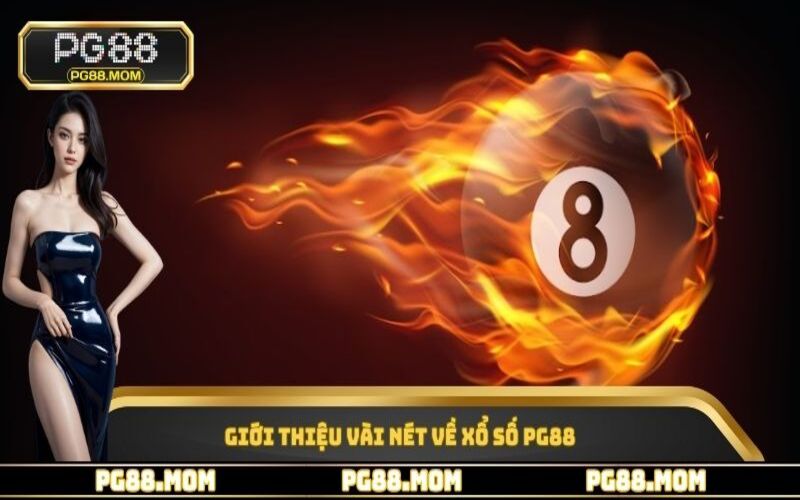 Giới thiệu về Xổ Số PG88 là gì?