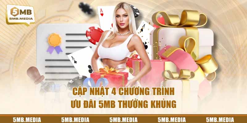Ưu đãi, khuyến mãi 5MB và chính sách dành cho hội viên Ưu đãi, khuyến mãi 5MB và chính sách dành cho hội viên