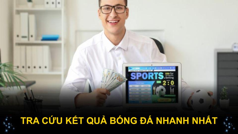 Tra cứu kết quả bóng đá nhanh nhất với giao diện tối ưu