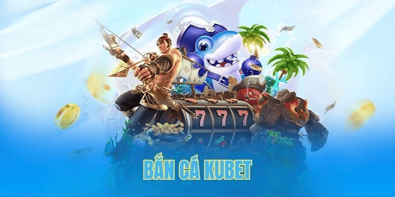 Chiến thuật chơi bắn cá nổ hũ giúp tối đa phần thưởng