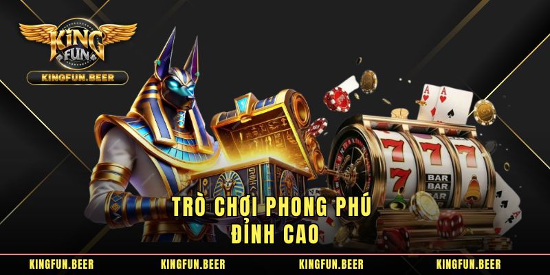 Trò chơi phong phú đỉnh cao