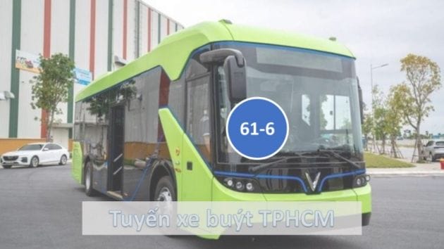 Tuyến 61 - 6 sẽ giúp bạn di chuyển dễ dàng từ TPHCM đến Bình Dương
