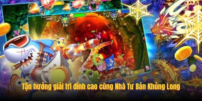 Nhà Tư Bản Khủng Long - Game Bắn Cá Cực Hot Tại Sunwin