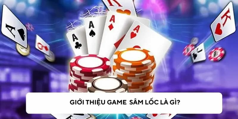 Mẹo chiến thắng trong game bài đổi thưởng sâm lốc