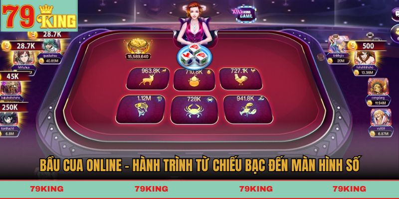 Bầu cua online - hành trình từ chiếu bạc đến màn hình số
