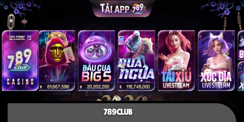 Danh mục trò chơi đa dạng và hấp dẫn tại 789CLUB