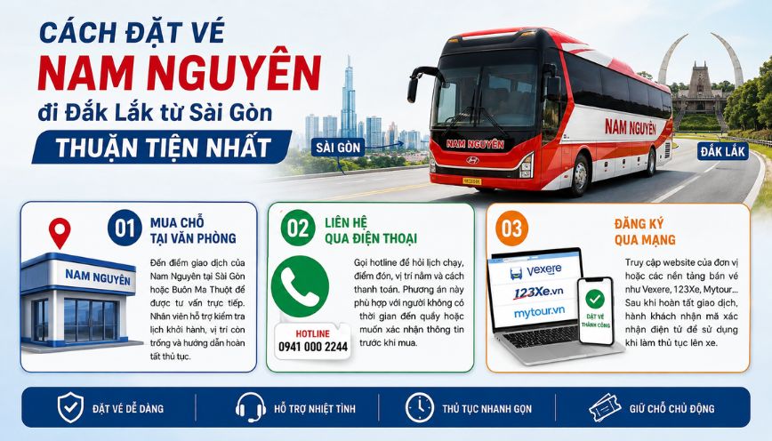 Cách đặt vé Nam Nguyên đi Đắk Lắk từ Sài Gòn thuận tiện nhất
