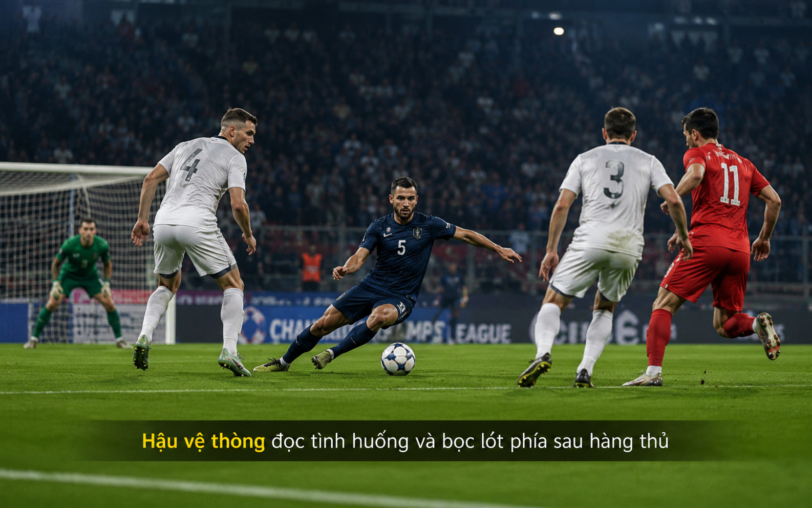 Hậu vệ thòng cần khả năng đọc tình huống tốt để kịp thời cắt bóng và hỗ trợ đồng đội khi hàng thủ bị xuyên phá