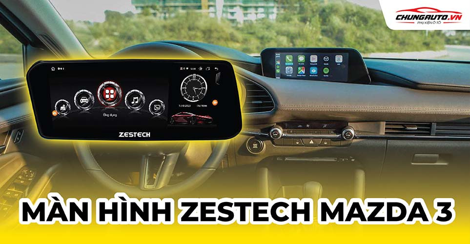 Màn hình Android Zestech hiển thị trên táp-lô xe Mazda 3