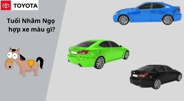 Màu xe hợp mệnh Mộc cho người tuổi Nhâm Ngọ