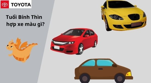 Màu xe tương sinh tương khắc với người tuổi Bính Thìn 1976