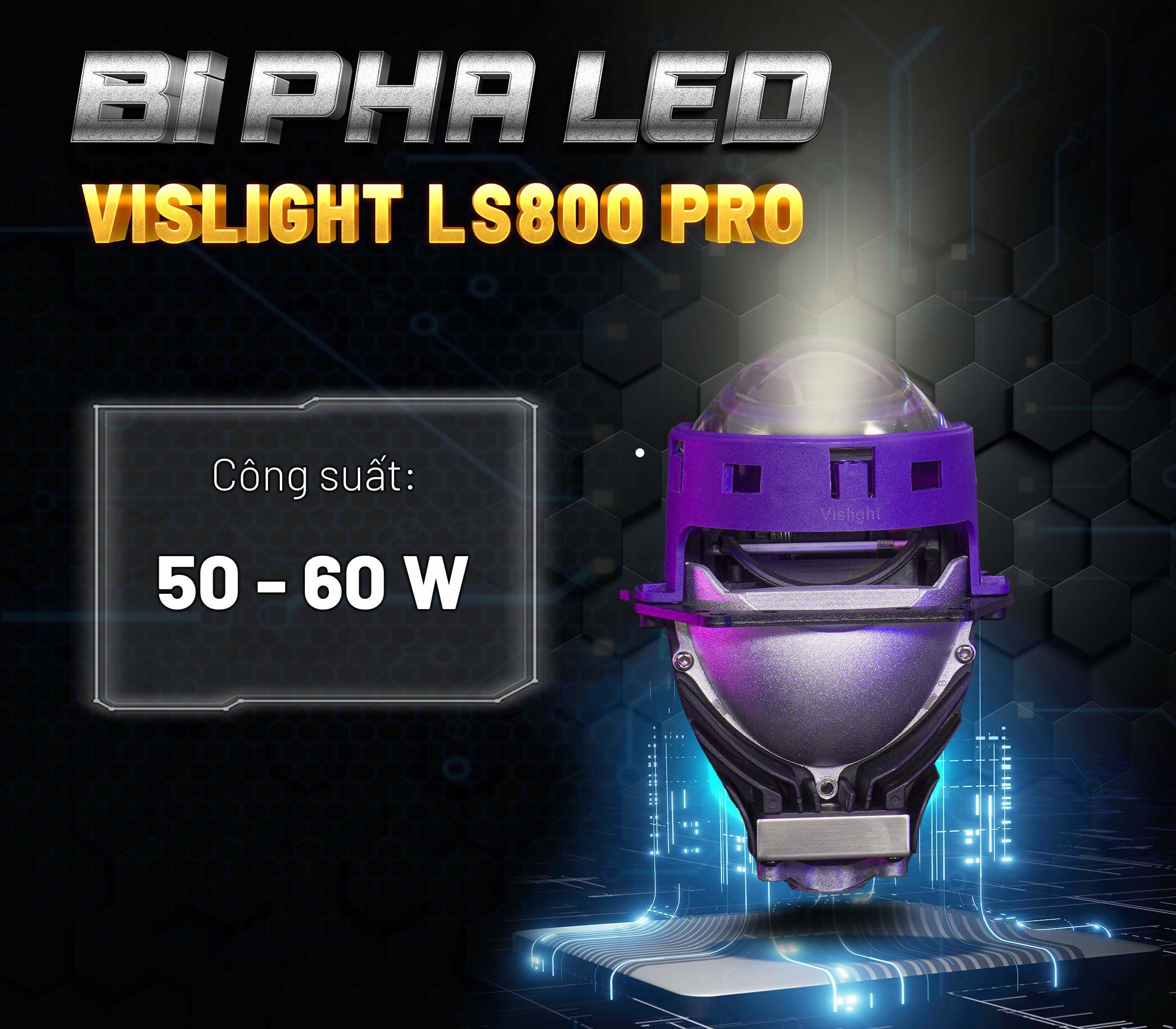 Vislight Ls800 Lựa Chọn Đèn Bi Led Ô Tô Phù Hợp Cho Xe Của Bạn - XeThienTri.com